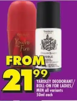 Shoprite Yardley deodorant/ roll-on for ladies/ men all variants offer
