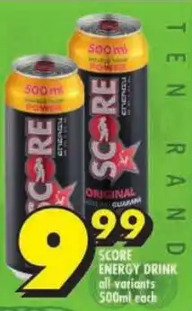 Shoprite Score energy drink all variants offer