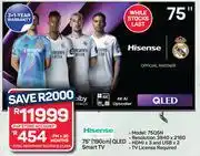 Pick n Pay Hisense 75 (190cm) QLED Smart TV 75Q6N offer