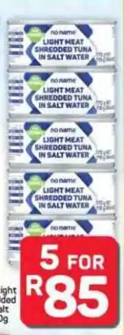 Pick n Pay Hypermarket no name Light Meat Shredded Tuna in Salt Water offer