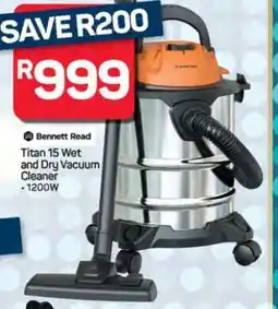 Pick n Pay Hypermarket Bennett Read Titan 15 Wet and Dry Vacuum Cleaner offer