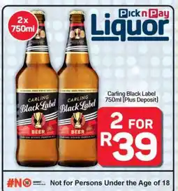 Pick n Pay Hypermarket Carling Black Label 750ml (Plus Deposit) offer