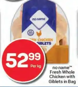 Pick n Pay no name Fresh Whole Chicken with Giblets in Bag offer