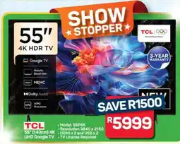 Pick n Pay Hypermarket TCL 55 4K HDR TV offer