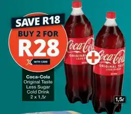 Checkers Coca-Cola Original Taste Less Sugar Cold Drink offer