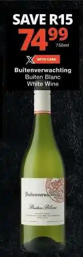 Checkers Buitenverwachting Buiten Blanc White Wine offer