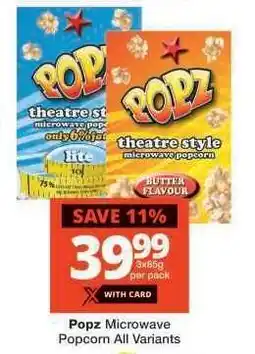 Checkers Popz Microwave Popcorn All Variants offer