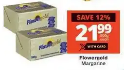 Checkers Flowergold Margarine offer