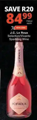 Checkers J.C. Le Roux Selection/Vivante Sparkling Wine offer
