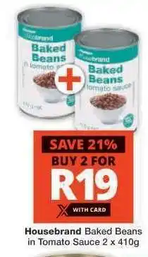 Checkers Housebrand Baked Beans in Tomato Sauce 2 x 410g offer
