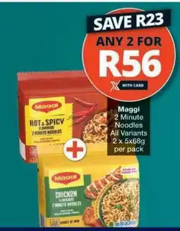 Checkers MAGGI 2 MINUTE NOODLES offer