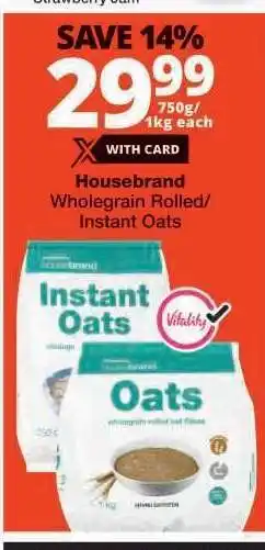 Checkers Housebrand Wholegrain Rolled/Instant Oats offer
