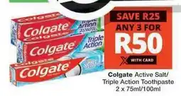 Checkers COLGATE ACTIVE SALT/TRIPLE ACTION TOOTHPASTE offer