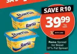 Checkers Rama Spread for Bread 37% Fat Spread offer
