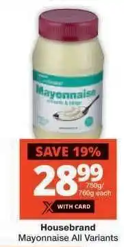 Checkers Housebrand Mayonnaise All Variants offer
