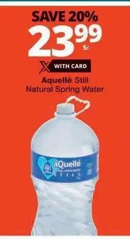 Checkers aQuellé Still Natural Spring Water offer