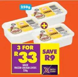 Shoprite GOLDI FROZEN CHICKEN LIVERS 250g offer