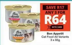 Checkers Bon Appetit Cat Food All Variants offer