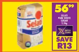 Shoprite SELATI PURE WHITE SUGAR 2,5kg offer