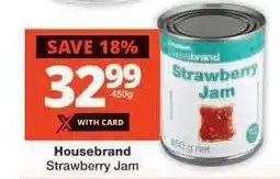 Checkers Housebrand Strawberry Jam offer