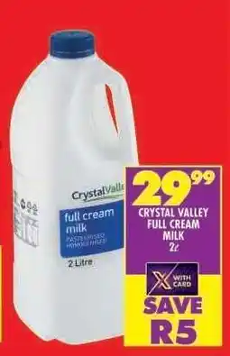Shoprite CRYSTAL VALLEY FULL CREAM MILK 2ℓ offer