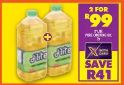 Shoprite D'LITE PURE COOKING OIL 2ℓ offer