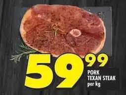 Shoprite PORK TEXAN STEAK offer