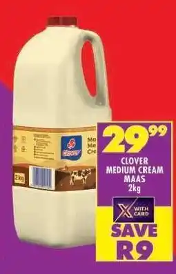 Shoprite CLOVER MEDIUM CREAM MAAS 2kg offer