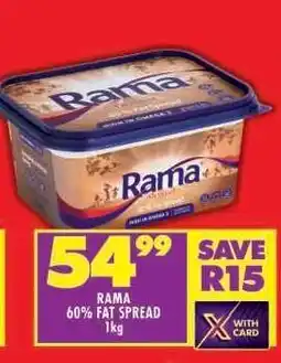 Shoprite RAMA 60% FAT SPREAD 1kg offer