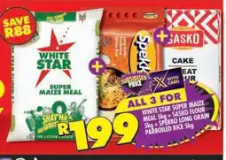 Shoprite WHITE STAR SUPER MAIZE MEAL 5kg + SASKO FLOUR 5kg + SPEKKO LONG GRAIN PARBOILED RICE 5kg offer