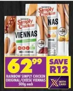 Shoprite RAINBOW SIMPLY CHICKEN ORIGINAL/CHEESE VIENNAS offer