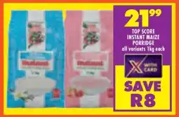 Shoprite TOP SCORE INSTANT MAIZE PORRIDGE offer