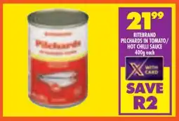 Shoprite Ritebrand Pilchards in Tomato/Hot Chilli Sauce 400g offer