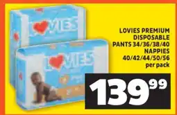 Shoprite LOVIES PREMIUM DISPOSABLE PANTS 34/36/38/40 NAPPIES 40/42/44/50/56 per pack offer
