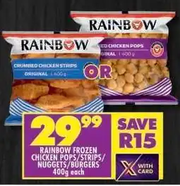 Shoprite RAINBOW FROZEN CHICKEN POPS/STRIPS/NUGGETS/BURGERS offer