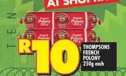 Shoprite THOMPSONS FRENCH POLONY offer