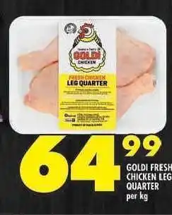 Shoprite GOLDI FRESH CHICKEN LEG QUARTER offer