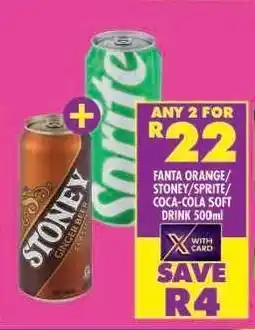 Shoprite FANTA ORANGE/STONEY/SPRITE/COCA-COLA SOFT DRINK 500ml offer