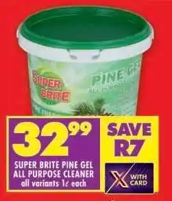 Shoprite SUPER BRITE PINE GEL ALL PURPOSE CLEANER offer