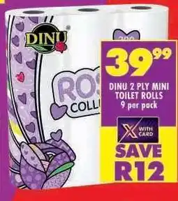 Shoprite Dinu 2-Ply Mini Toilet Rolls offer