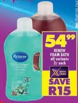 Shoprite Renew Foam Bath offer