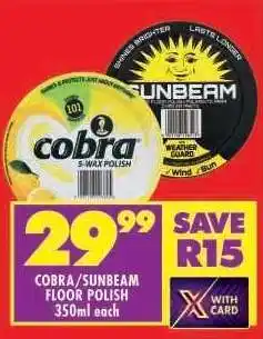 Shoprite COBRA/SUNBEAM FLOOR POLISH offer