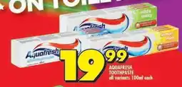 Shoprite AQUAFRESH TOOTHPASTE offer