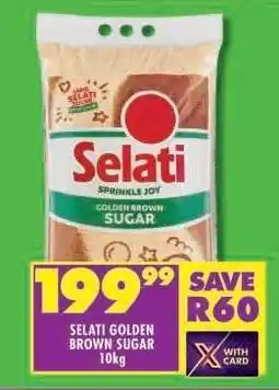 Shoprite SELATI GOLDEN BROWN SUGAR 10kg offer