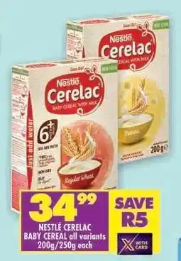 Shoprite NESTLÉ CERELAC BABY CEREAL all variants 200g/250g each offer