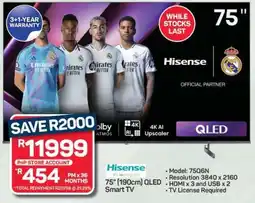 Pick n Pay Hypermarket Hisense 75 QLED Smart TV offer