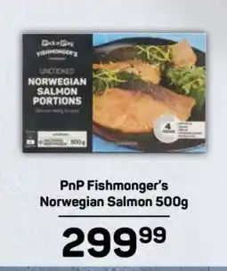 Pick n Pay PnP Fishmonger's Norwegian Salmon 500g offer