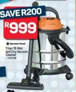 Pick n Pay Hypermarket Bennett Read Titan 15 Wet and Dry Vacuum Cleaner offer
