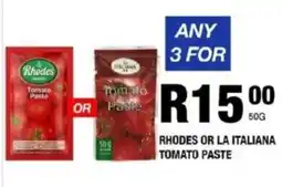 Take 'n Pay Rhodes or la italiana tomato paste offer
