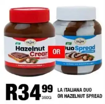 Take 'n Pay La italiana duo or hazelnut spread offer